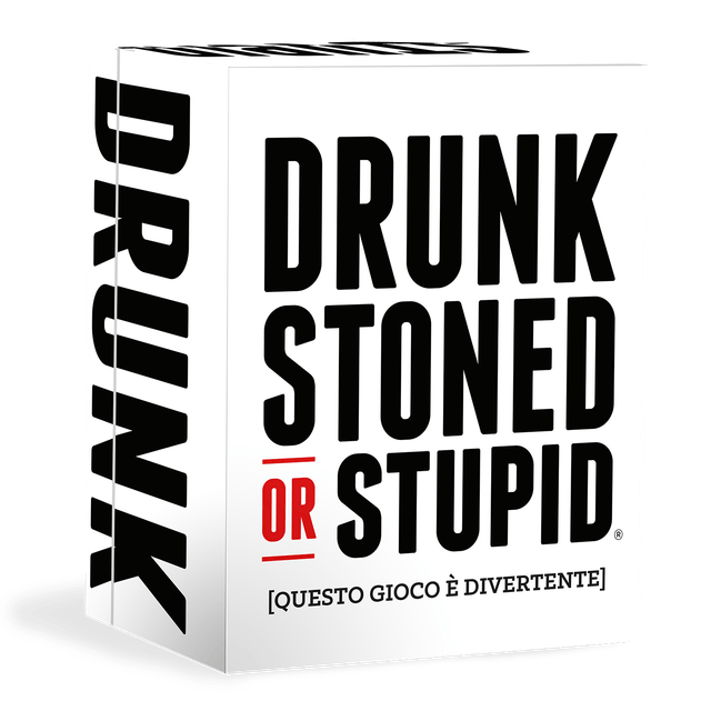 Drunk, Stoned or Stupid